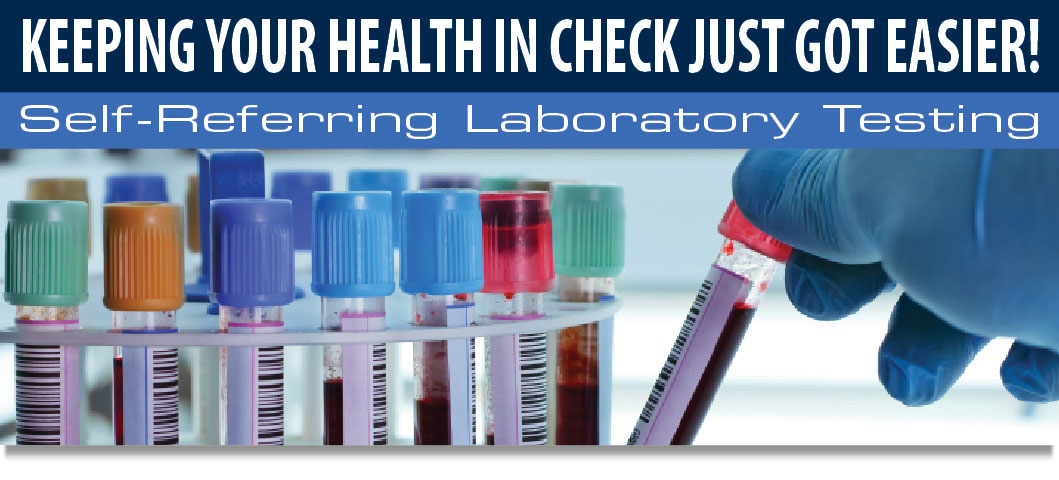Keeping your health in check got easier with self referring lab testing