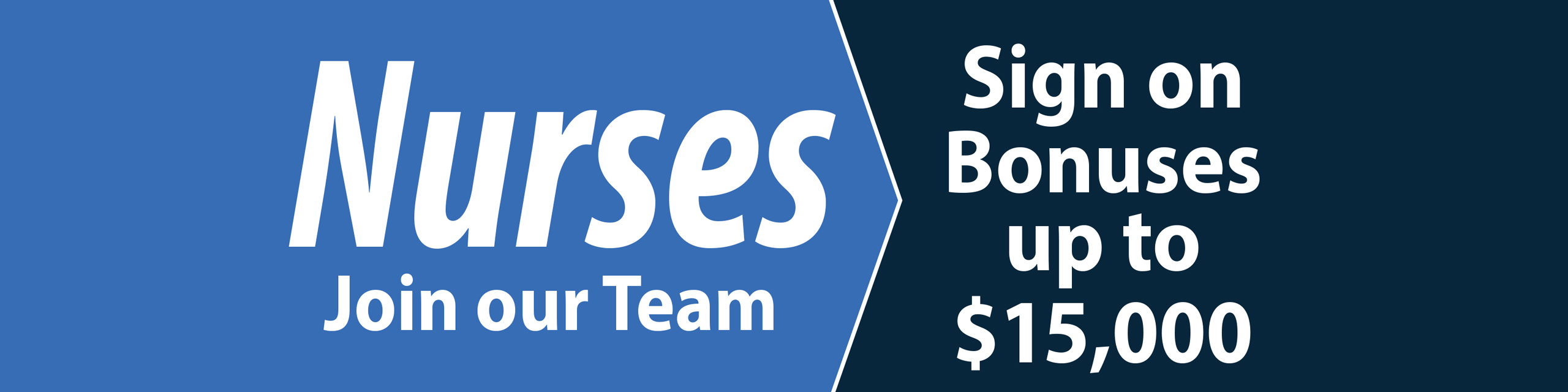 Nurses Join our Team Sign on Bonuses up to $15,000